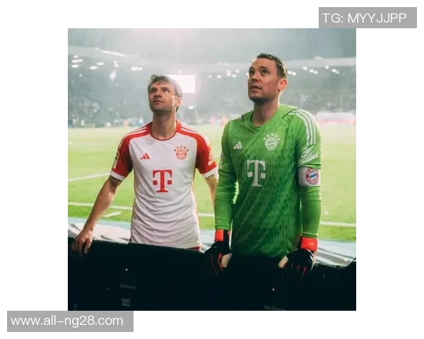 穆勒赞拜仁上半赛季表现卓越感受到球队强大凝聚力与团结精神