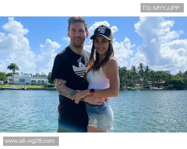 梅西分享向安妞求婚经历:在巴萨酒店浪漫时刻水到渠成